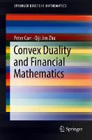 Convex Duality and Financial Mathematics
