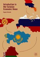 Introduction to the Eurasian Economic Union