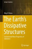 Earth's Dissipative Structures
