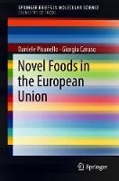 Novel Foods in the European Union