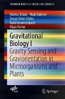Gravitational Biology I