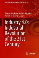 Industry 4.0: Industrial Revolution of the 21st Century