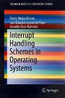 Interrupt Handling Schemes in Operating Systems