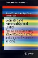Geometric and Numerical Optimal Control