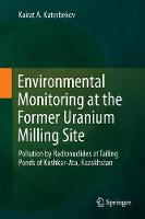 Environmental Monitoring at a Former Uranium Milling Site