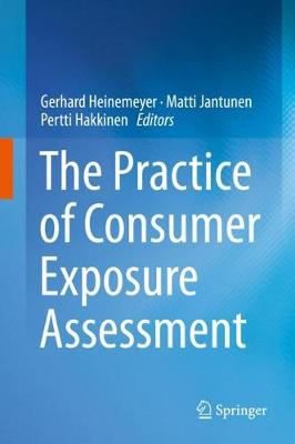 Practice of Consumer Exposure Assessment