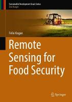 Remote Sensing for Food Security
