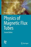 Physics of Magnetic Flux Tubes
