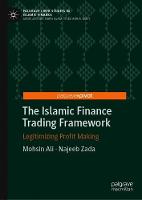 The Islamic Finance Trading Framework