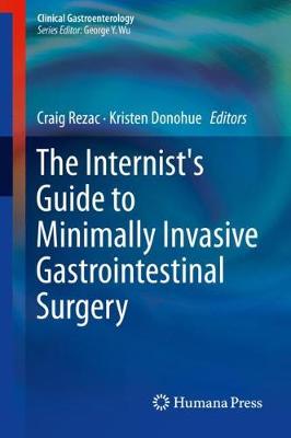The Internist's Guide to Minimally Invasive Gastrointestinal Surgery