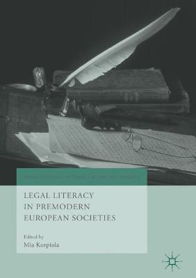 Legal Literacy in Premodern European Societies