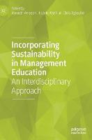 Incorporating Sustainability in Management Education