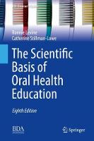 Scientific Basis of Oral Health Education