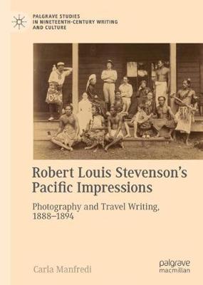 Robert Louis Stevenson's Pacific Impressions