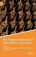 The Palgrave Handbook of Wine Industry Economics