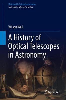 History of Optical Telescopes in Astronomy
