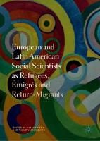 European and Latin American Social Scientists as Refugees, Emigres and Return-Migrants