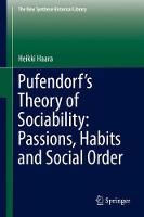 Pufendorf's Theory of Sociability: Passions, Habits and Social Order
