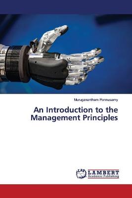 An Introduction to the Management Principles