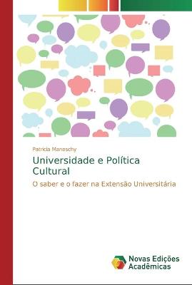 Universidade e Politica Cultural