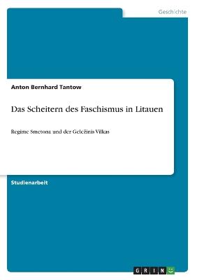 Das Scheitern des Faschismus in Litauen