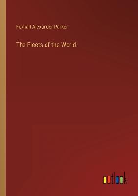 The Fleets of the World