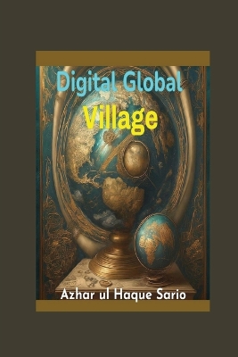 Digital Global Village