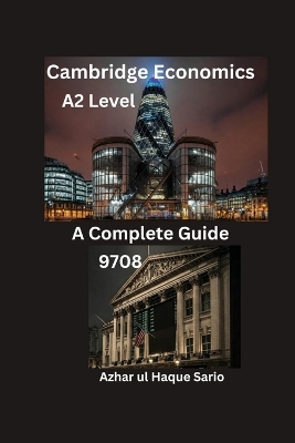 Cambridge A2 Level Economics 9708