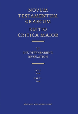 Novum Testamentum Graecum, Editio Critica Maior VI/1: Revelation, Text