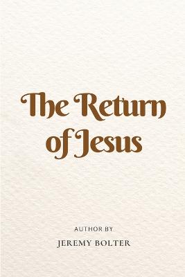 The Return of Jesus