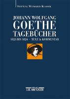 Johann Wolfgang Goethe: Tagebuecher