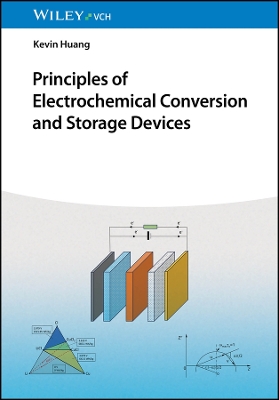 Principles of Electrochemical Conversion and Storage Devices