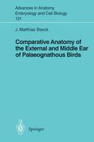 Comparative Anatomy of the External and Middle Ear of Palaeognathous Birds