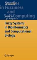 Fuzzy Systems in Bioinformatics and Computational Biology