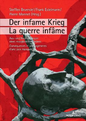 Der infame Krieg / La guerre infame