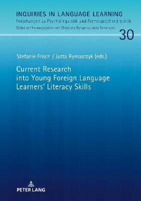 Current Research into Young Foreign Language Learners' Literacy Skills