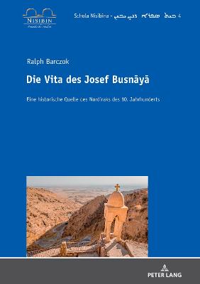 Die Vita des Josef Busnaya