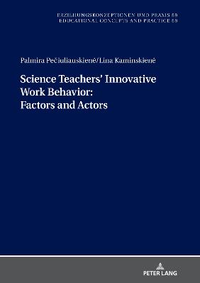 Science Teachers' Innovative Work Behavior