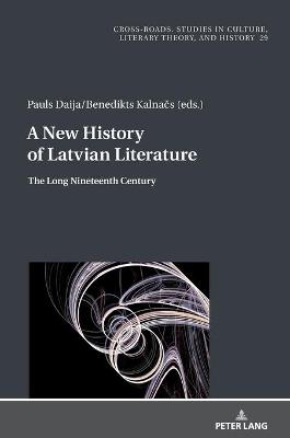 A New History of Latvian Literature