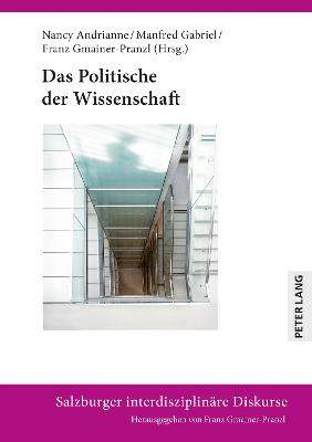 Politische der Wissenschaft