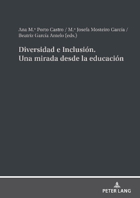 Diversidad e Inclusion. Una mirada desde la educacion