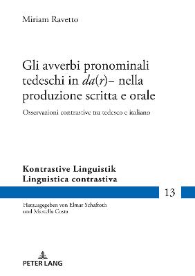 Gli avverbi pronominali tedeschi in da(r)- nella produzione scritta e orale