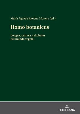 Homo botanicus