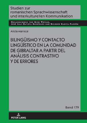 Bilingueismo y contacto lingueistico en la comunidad de Gibraltar a partir del analisis contrastivo y de errores