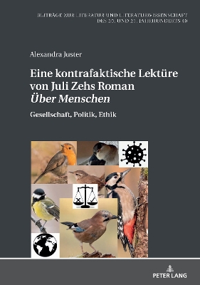 Eine kontrafaktische Lektuere von Juli Zehs Roman Ueber Menschen