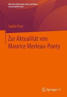 Zur Aktualitaet von Maurice Merleau-Ponty
