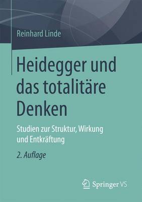 Heidegger und das totalitaere Denken