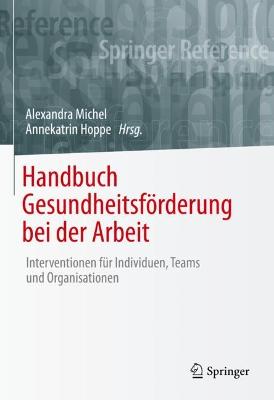 Handbuch Gesundheitsfoerderung bei der Arbeit