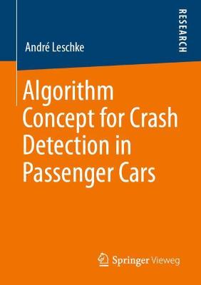 Algorithm Concept for Crash Detection in Passenger Cars