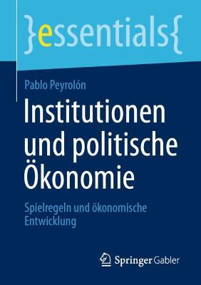 Institutionen und politische OEkonomie